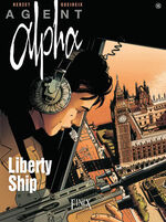 ISBN 9783948057909: Agent Alpha / Liberty Ship