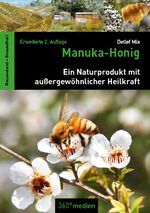 ISBN 9783948097530: Manuka-Honig / Ein Naturprodukt mit außergewöhnlicher Heilkraft