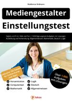 ISBN 9783948144388: Einstellungstest Mediengestalter - Digital und Print / Bild und Ton | 1.000 Eignungstest-Aufgaben mit Lösungen zum Üben | Ausbildung und Vorbereitung: Allgemeinwissen, Mathe, Deutsch, Logik, Konzentration