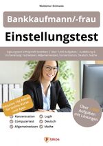 ISBN 9783948144876: Einstellungstest Bankkaufmann / Bankkauffrau - Eignungstest erfolgreich bestehen | Über 1.000 Aufgaben | Ausbildung und Vorbereitung: Fachwissen, Allgemeinwissen, Konzentration, Deutsch, Mathe, Logik