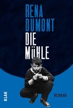 ISBN 9783948156572: Die Mühle – Roman