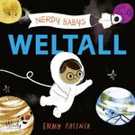 ISBN 9783948417208: Nerdy Babys 1 - Weltall - Astronomie für die Kleinsten: Bilderbuch zum Vorlesen für Kinder ab 2 Jahren. Wissen für Kinder: Unser Sonnensystem, das Weltall und die Planeten kindgerecht erklärt