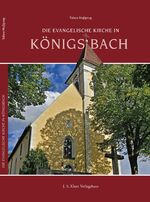 ISBN 9783948424633: Die Evangelische Kirche in Königsbach