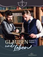 ISBN 9783948475581: Glauben und Leben