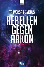 ISBN 9783948675257: Rebellen gegen Arkon