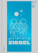 ISBN 9783948722074: ZIEGEL #17 - Hamburger Jahrbuch für Literatur 2021