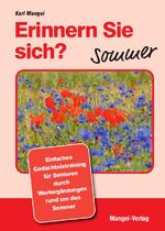 ISBN 9783948804015: Erinnern Sie sich? Sommer - Einfaches Gedächtnistraining durch Wortergänzungen