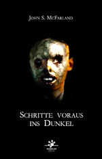 ISBN 9783948825218: Schritte voraus ins Dunkel