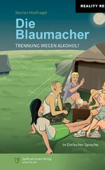 ISBN 9783948856076: Die Blaumacher – in Einfacher Sprache