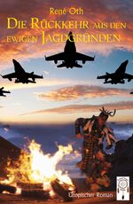 ISBN 9783948878153: Die Rückkehr aus den ewigen Jagdgründen