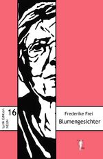 ISBN 9783948999162: Blumengesichter