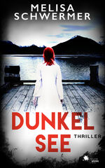 ISBN 9783949221941: Dunkelsee (Thriller)