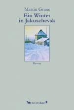 ISBN 9783949333118: Ein Winter in Jakuschevsk