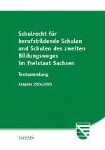 ISBN 9783949409325: Schulrecht für berufsbildende Schulen und Schulen des zweiten Bildungsweges im Freistaat Sachsen