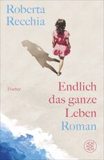 ISBN 9783949465154: Endlich das ganze Leben