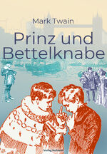 ISBN 9783949496431: Prinz und Bettelknabe