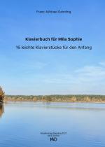 ISBN 9783949543487: Klavierbuch für Mila Sophie – op. 85