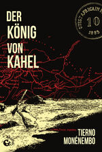 ISBN 9783949554124: Der König von Kahel