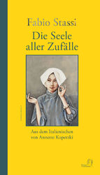 ISBN 9783949558306: Die Seele aller Zufälle - Detektivroman