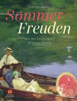 ISBN 9783949582165: Sommer-Freuden - von der Leichtigkeit einer Jahreszeit