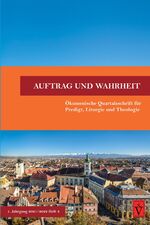 ISBN 9783949583094: Auftrag und Wahrheit - ökumenische Quartalsschrift für Predigt, Liturgie und Theologie – 1. Jahrgang 2021/22, Heft 3