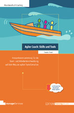 ISBN 9783949611278: Agiler Coach: Skills und Tools