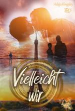 ISBN 9783949727191: Vielleicht wir