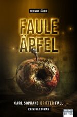 ISBN 9783949768187: Faule Äpfel : Carl Soprans dritter Fall