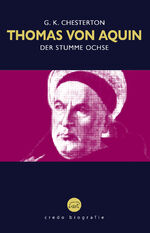 ISBN 9783949947087: Thomas von Aquin - Der stumme Ochse