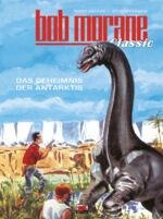 ISBN 9783949987281: Bob Morane Classic Bd. 2 - Das Gejeimnis der Antarktis