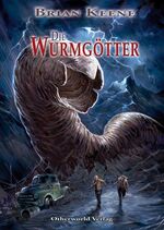 ISBN 9783950218596: Die Wurmgötter