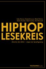 ISBN 9783950451023: HipHop-Lesekreis - Zwischen den Zeilen - Jargon des Sprachgesangs