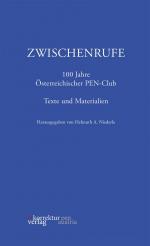 ISBN 9783950547085: Zwischenrufe - 100 Jahre Österreichischer PEN-Club