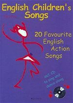 ISBN 9783952165812: English Children's Songs - 20 Favourite English Action Songs, Notenheft mit Audio CD