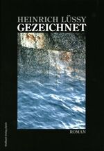 ISBN 9783952305775: Gezeichnet – Roman