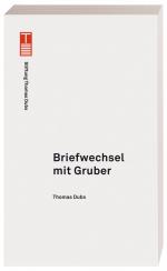 ISBN 9783952438206: Briefwechsel mit Gruber