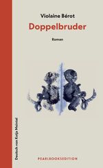 ISBN 9783952475218: Doppelbruder