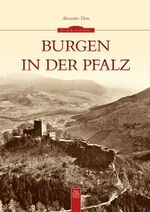 ISBN 9783954002719: Burgen in der Pfalz