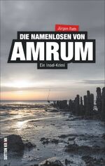 ISBN 9783954004553: Die Namenlosen von Amrum - Ein Insel-Krimi