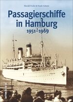 ISBN 9783954005857: Passagierschiffe in Hamburg – 1951-1969