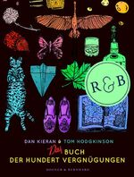ISBN 9783954030200: Das Buch der hundert Vergnügungen (illustriert)