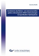 ISBN 9783954041428: Kombinierte oberflächen- und volumensensitive spektro-mikroskopische XMCD-Untersuchungen nanpartikulärer Hybridsysteme