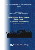 ISBN 9783954049110: Fußballfans, Fantum und Forschung | wie Studierende sich mit Fankultur auseinandersetzen | Gabriel Duttler (u. a.) | Taschenbuch | Paperback | 132 S. | Deutsch | 2015 | Cuvillier | EAN 9783954049110