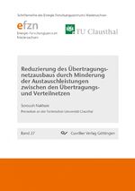 ISBN 9783954049356: Reduzierung des Übertragungsnetzausbaus durch Minderung der Austauschleistungen zwischen den Übertragungs- und Verteilnetzen