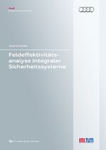 ISBN 9783954049875: Feldeffektivitätsanalyse integraler Sicherheitssysteme