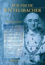 ISBN 9783954281343: Pfälzische Wittelsbacher