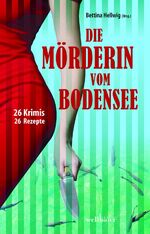 ISBN 9783954281855: Die Mörderin vom Bodensee