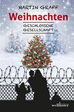 Weihnachten - Geschlossene Gesellschaft