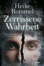 ISBN 9783954414376: Zerrissene Wahrheit - Kriminalroman aus Bielefeld