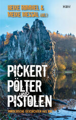 ISBN 9783954416844: Pickert, Pölter und Pistolen - Mörderische Geschichten aus OWL